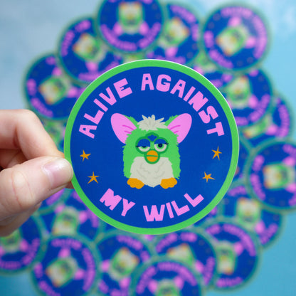 Against My Will Furby Sticker