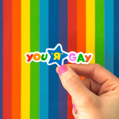 Your R Gay Sticker